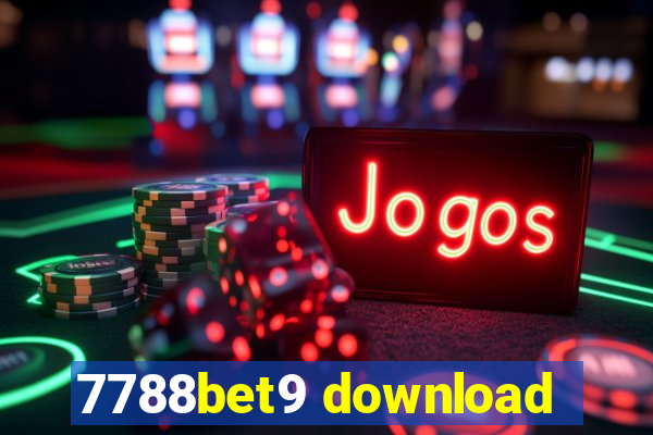 7788bet9 download